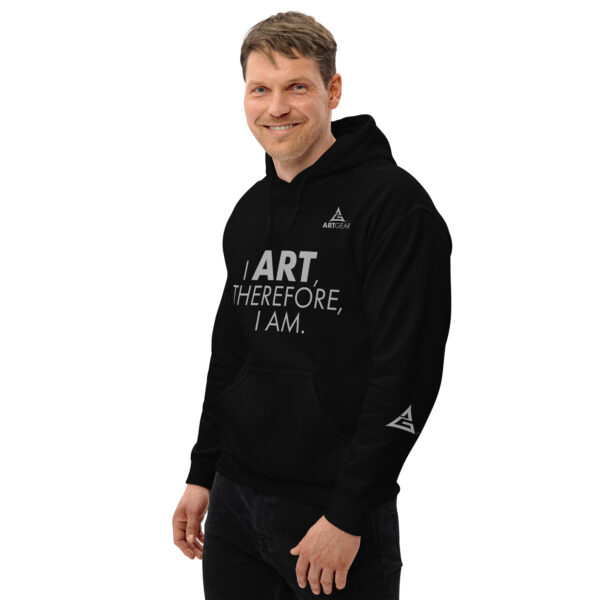 I Art, Therefor I Am Hoodie - Image 3